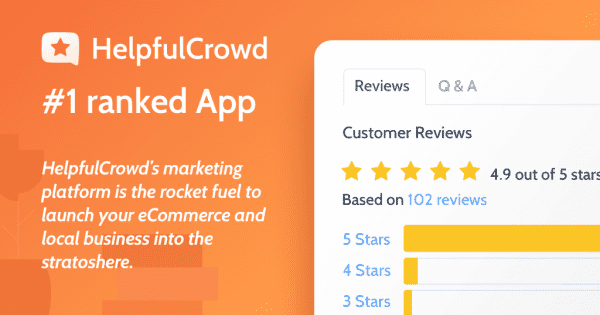 manage product reviews & Q&A Helpful Crowd
